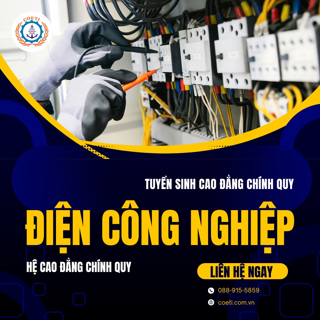 TUYỂN SINH NGÀNH CAO ĐẲNG ĐIỆN CÔNG NGHIỆP